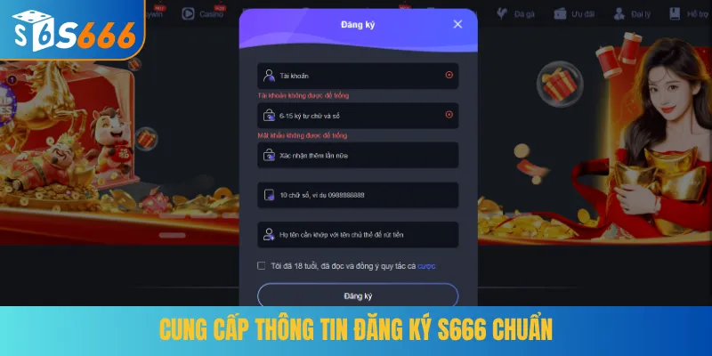 Cung cấp thông tin đăng ký S666 chuẩn