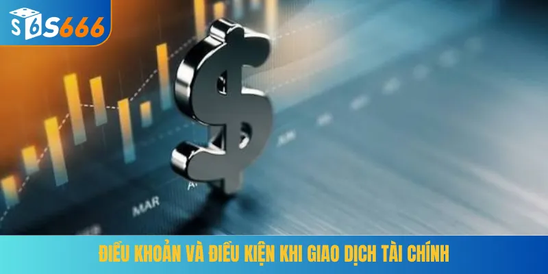 Điều khoản và điều kiện khi nạp rút tại S666