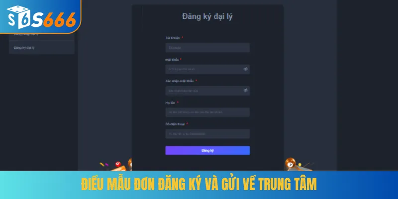 Điều mẫu đơn đăng ký và gửi về trung tâm