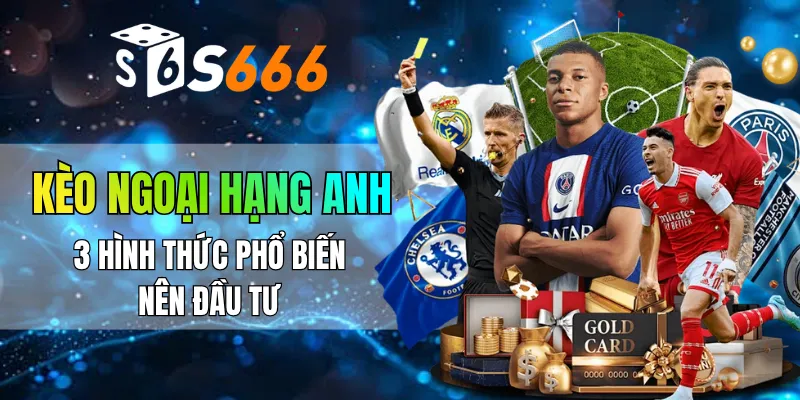 Kèo ngoại hạng Anh