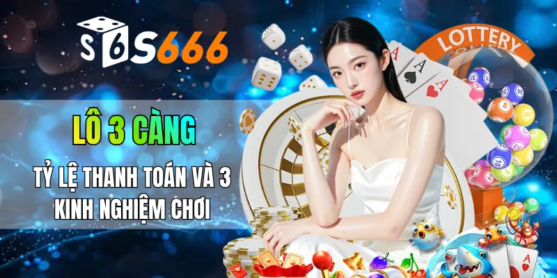 lô 3 càng