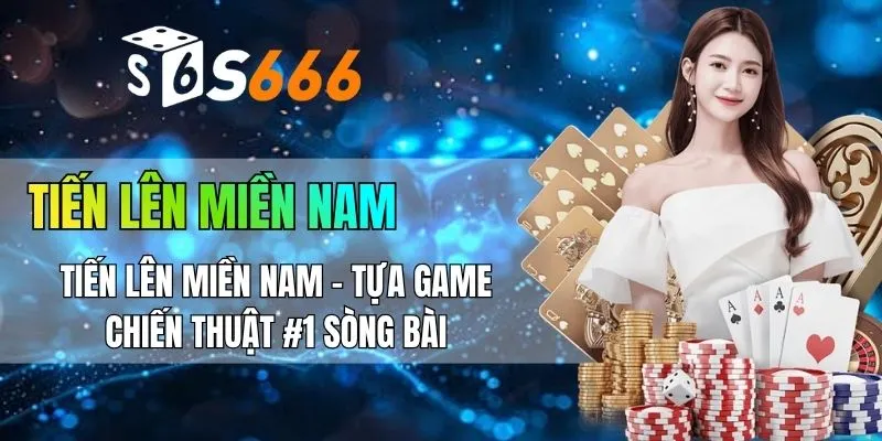 tiến lên miền nam